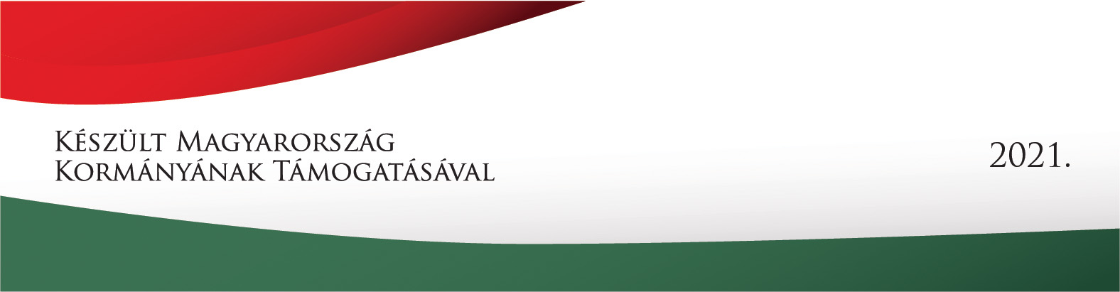 Készült Magyarország Kormányának támogatásával 2021